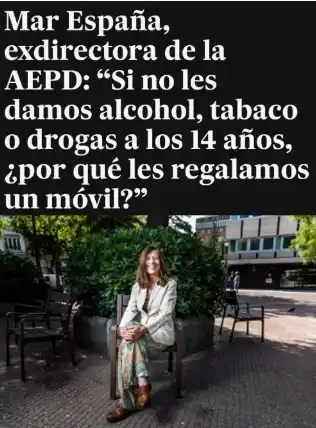 Image from Adolescencia Libre de Móviles: Mar España, exdirectora de la AEPD: *“Si no les damos alcohol, tabaco ...