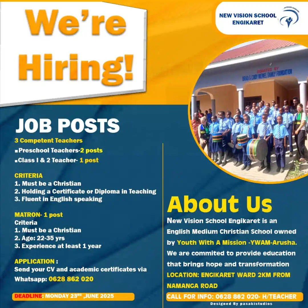 Image from AjiraCoach Vijiwe: ✅ *NAFASI ZA KAZI – NEW VISION SCHOOL ENGIKARET* 📌 *TUNAHITAJI:* ...