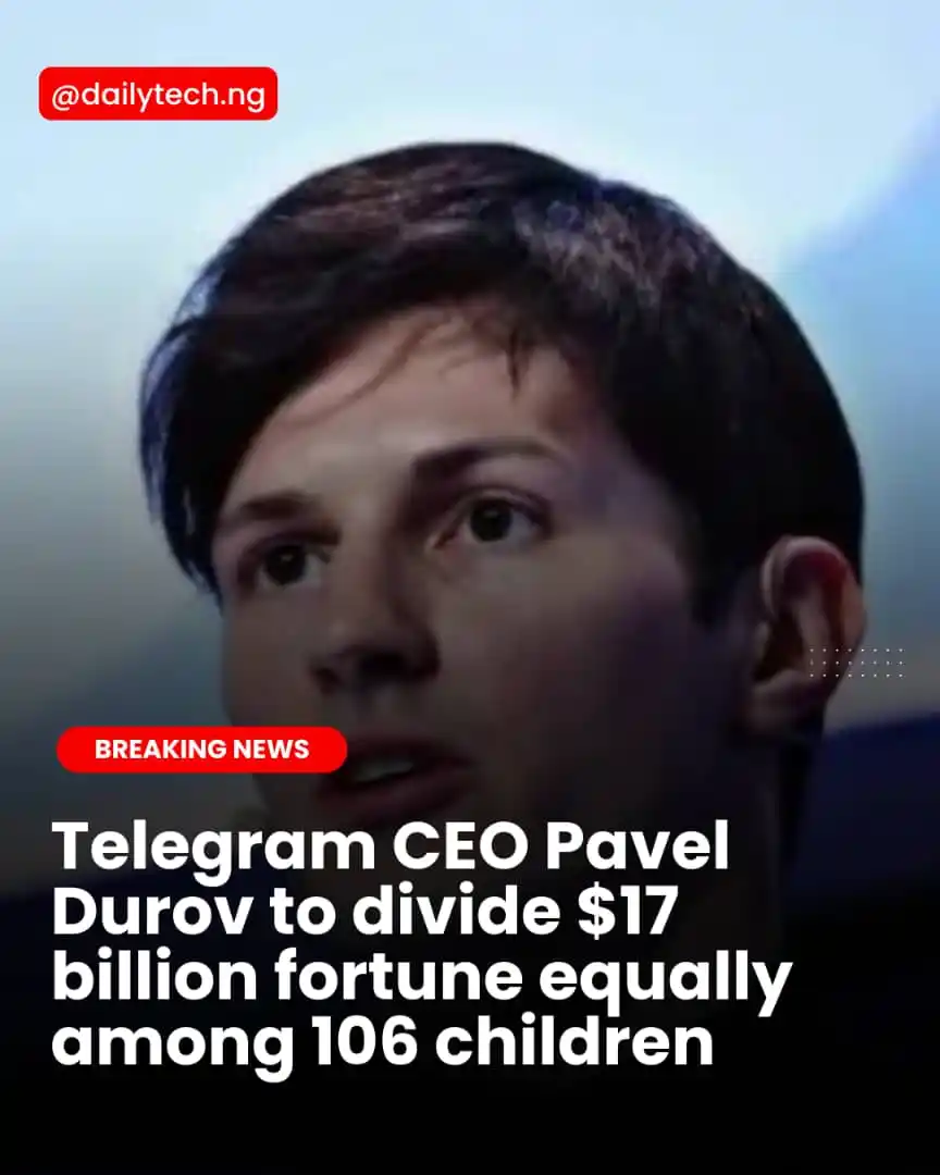 Image from Daily Tech Nigeria: Telegram co-founder and CEO Pavel Durov has announced plans to divide ...
