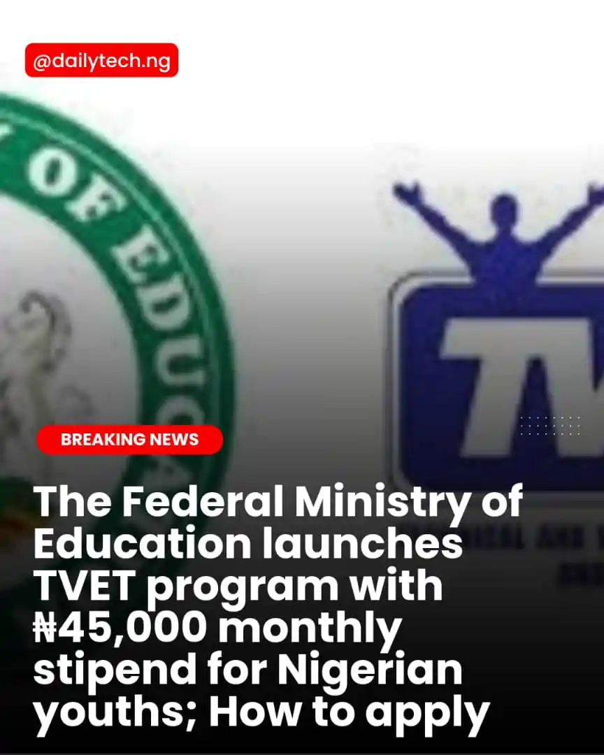 Image from Daily Tech Nigeria: The Federal Ministry of Education (FME) has officially opened applicat...