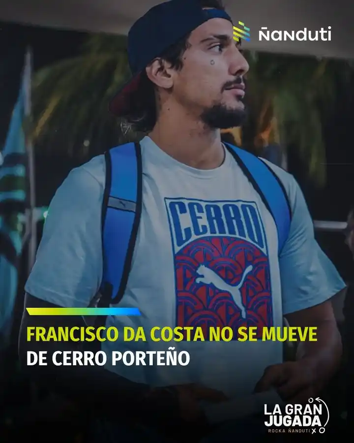 Image from Radio Ñandutí 1020 AM: 🚨 ANTICIPO | Francisco Da Costa no se mueve de Cerro Porteño.  👉 El ...