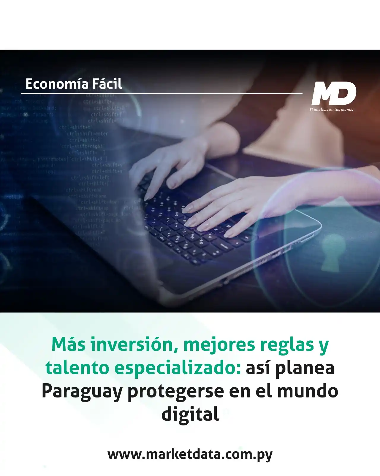 Image from MarketData: 🛡️ Paraguay presentó su Estrategia Nacional de Ciberseguridad 2025-20...
