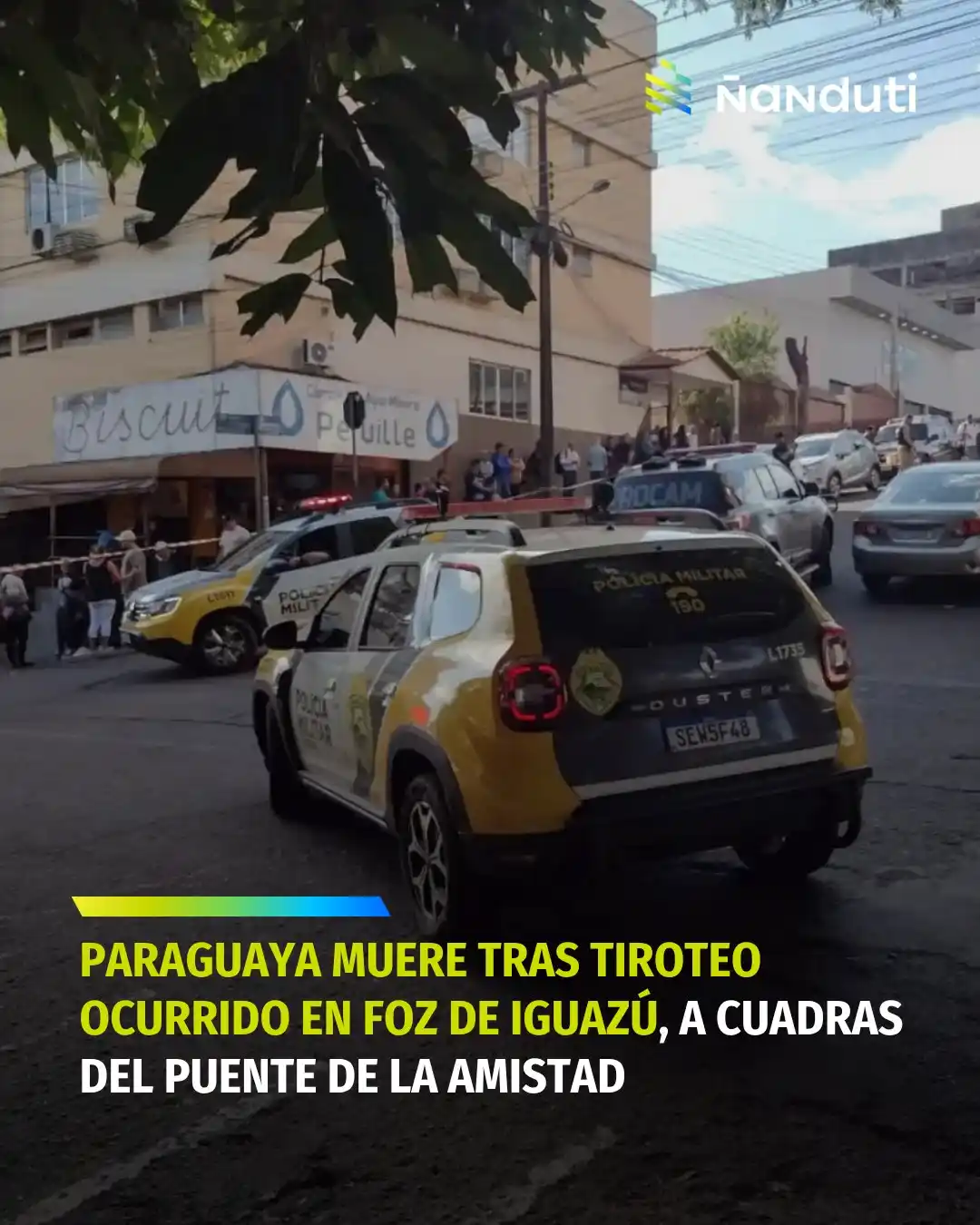Image from Radio Ñandutí 1020 AM: Paraguaya muere en tiroteo ocurrido en Foz de Iguazú, a cuadras del Pu...