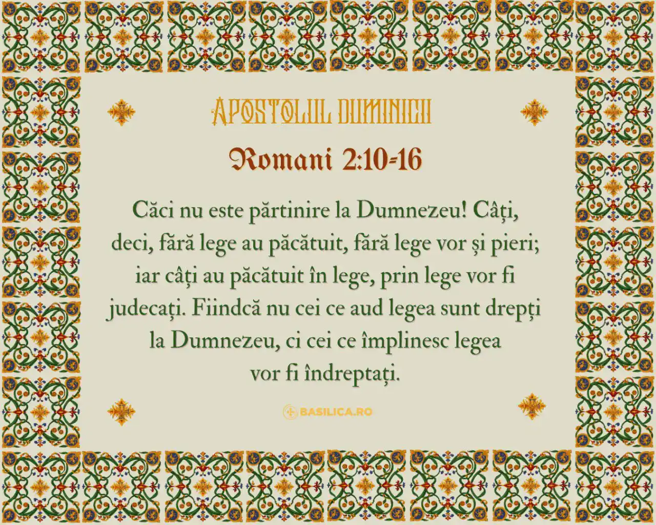 Image from Basilica.ro: 📖 Apostolul Duminicii Fraților, mărire, cinste și pace oricui face b...
