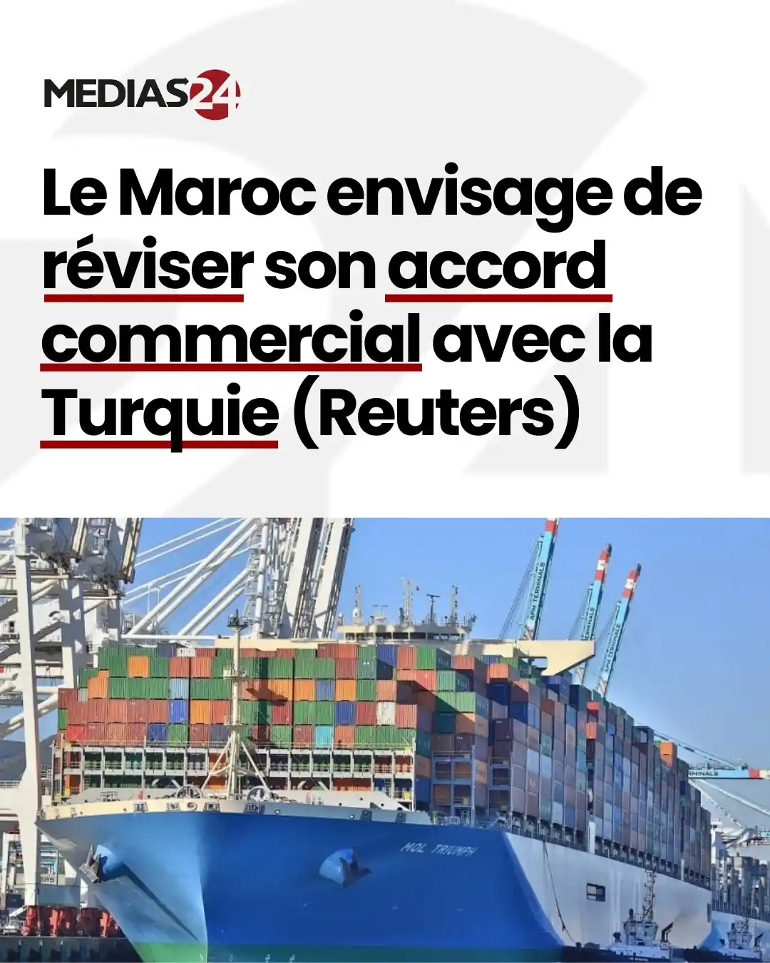 Image from Médias24: Le Maroc envisage de réviser son accord commercial avec la Turquie et ...