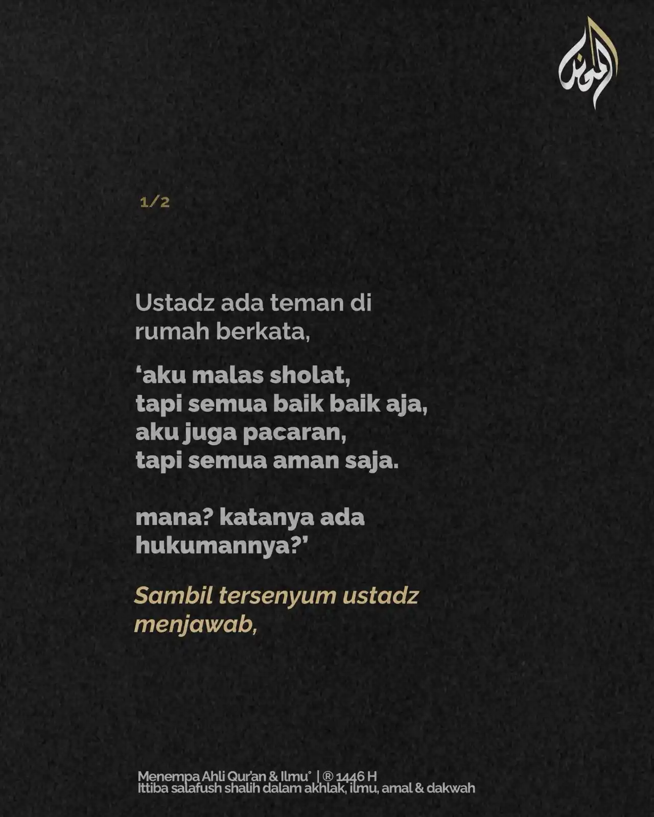 Image from al Makna: Saat maksiat terasa biasa, saat dosa tak lagi menimbulkan sesal, saat ...