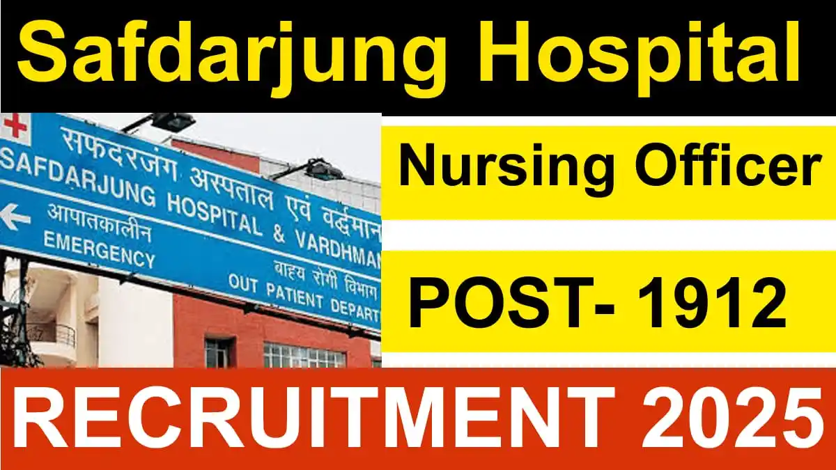 Image from NursingRoot.com: 🔴Safdarjung Hospital Nursing Officer Vacancy 2025 (1912 Post) New Upd...