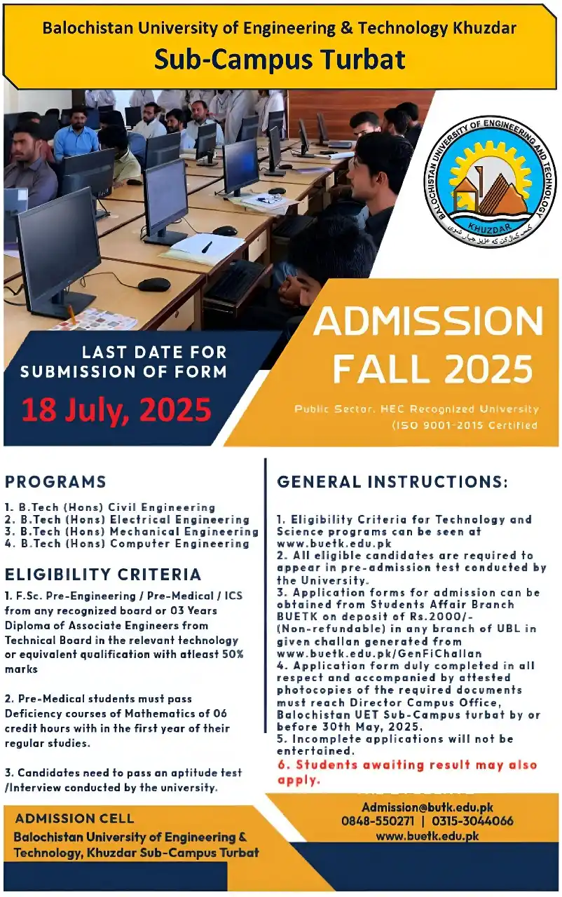 Image from THE EDUCATIONAL HUB - TB: ⬛ *ADMISSION ANNOUNCEMENT* ▪ *Balochistan UET Sub-Campus, Turbat Admi...