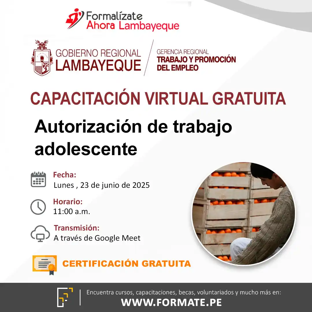 Image from Convocatorias Administración: Empleos - Prácticas - Capacitaciones: 📢 Capacitación virtual gratuita "Autorización de trabajo adolescente"...