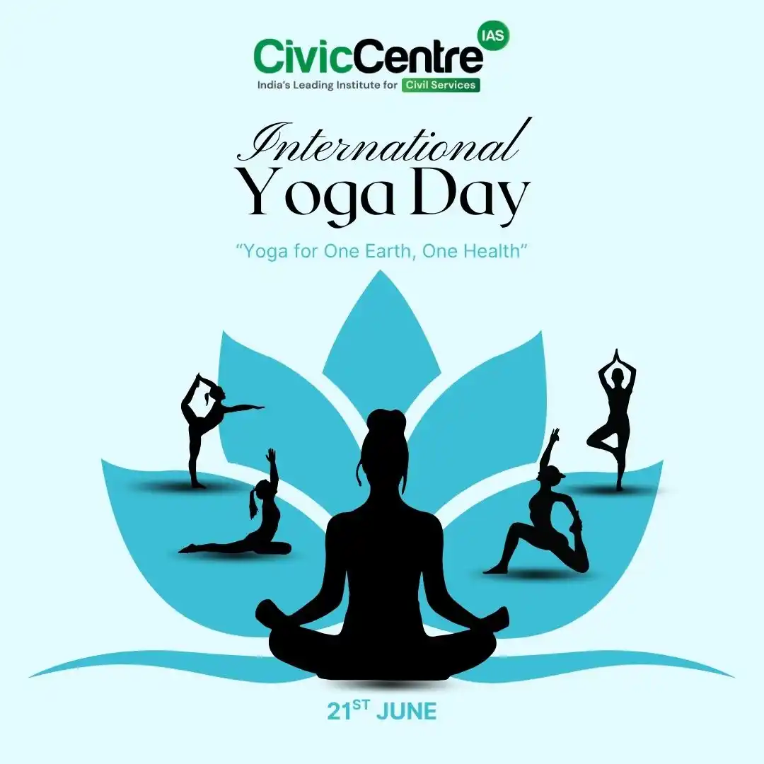 Image from CivicCentre IAS Academy: International Yoga Day 🌿  This Yoga Day, reconnect with your mind, bo...