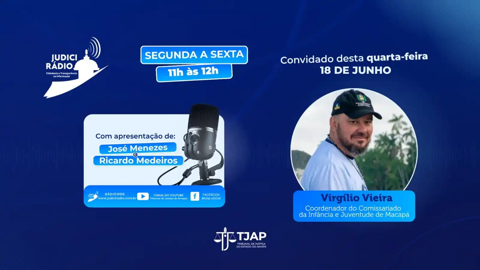 Image from TJAP: 📻🌟 *JudiciRádio – Quarta-feira, 18* 🎙️ Notícias, entrevistas e co...