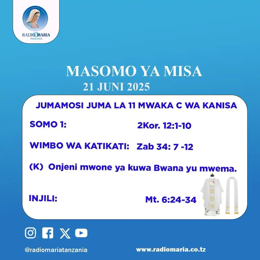 Image from Radio Maria Tanzania: MASOMO YA MISA, JUNI 21, 2025 JUMA LA 11 LA MWAKA C WA KANISA JUMAMOSI...