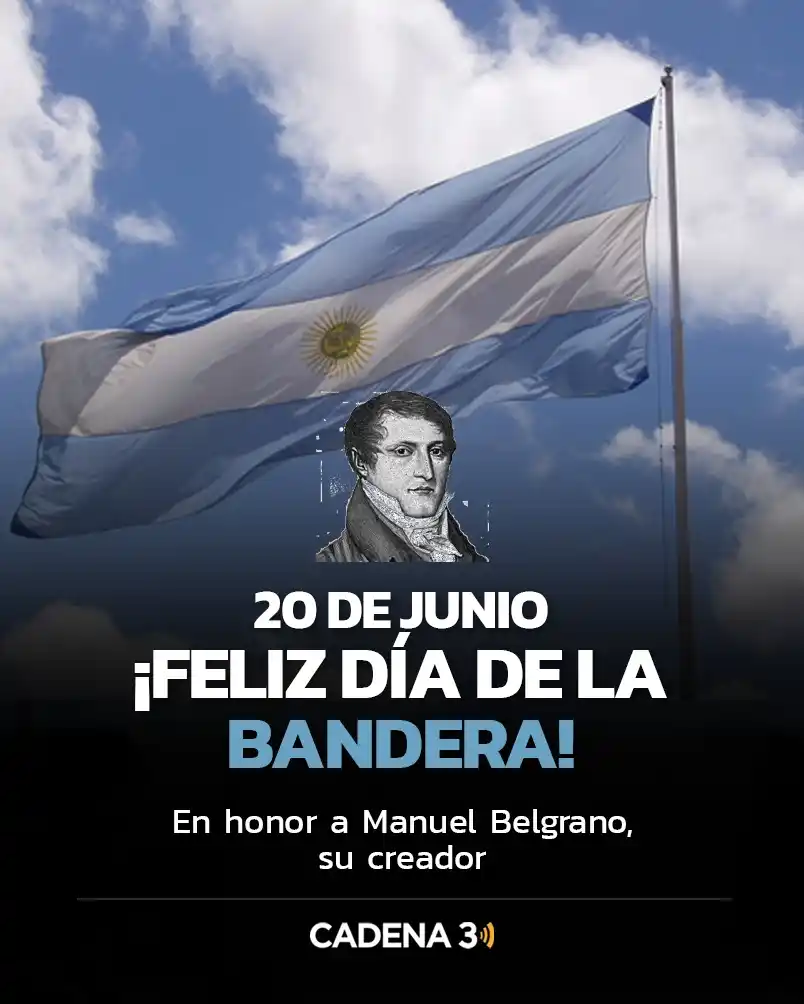 Image from Cadena 3 Argentina: 🇦🇷 ¿POR QUÉ CELEBRAMOS EL DÍA DE LA BANDERA? Cada 20 de junio conmem...