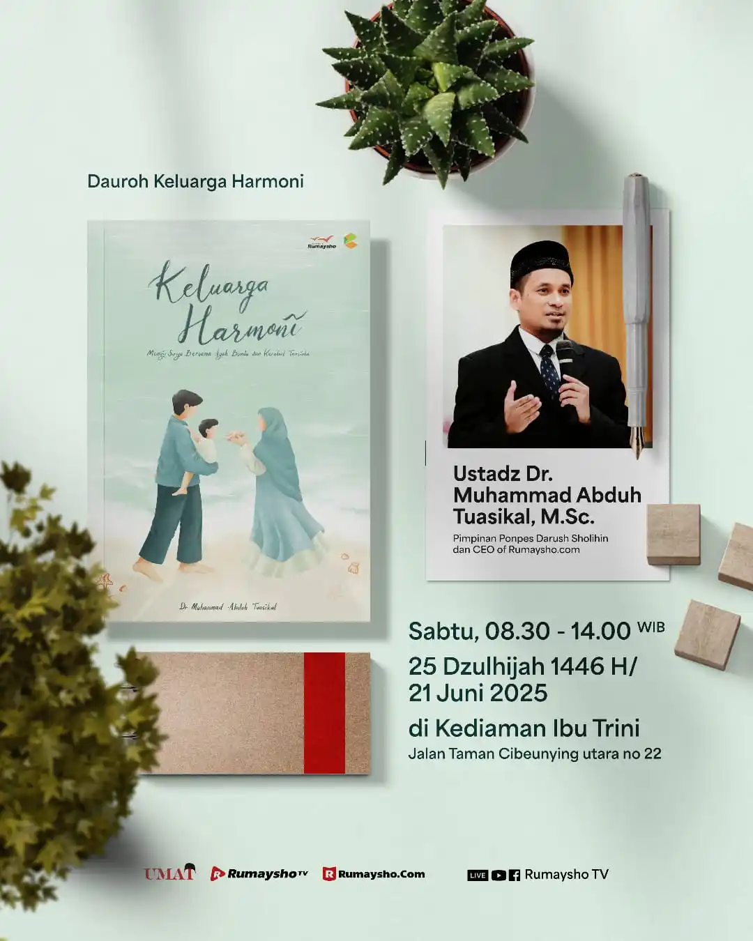 Image from Muhammad Abduh Tuasikal : 🌸 Dauroh Keluarga Harmoni 🌸 Bersama: Ustadz Dr. Muhammad Abduh Tuas...