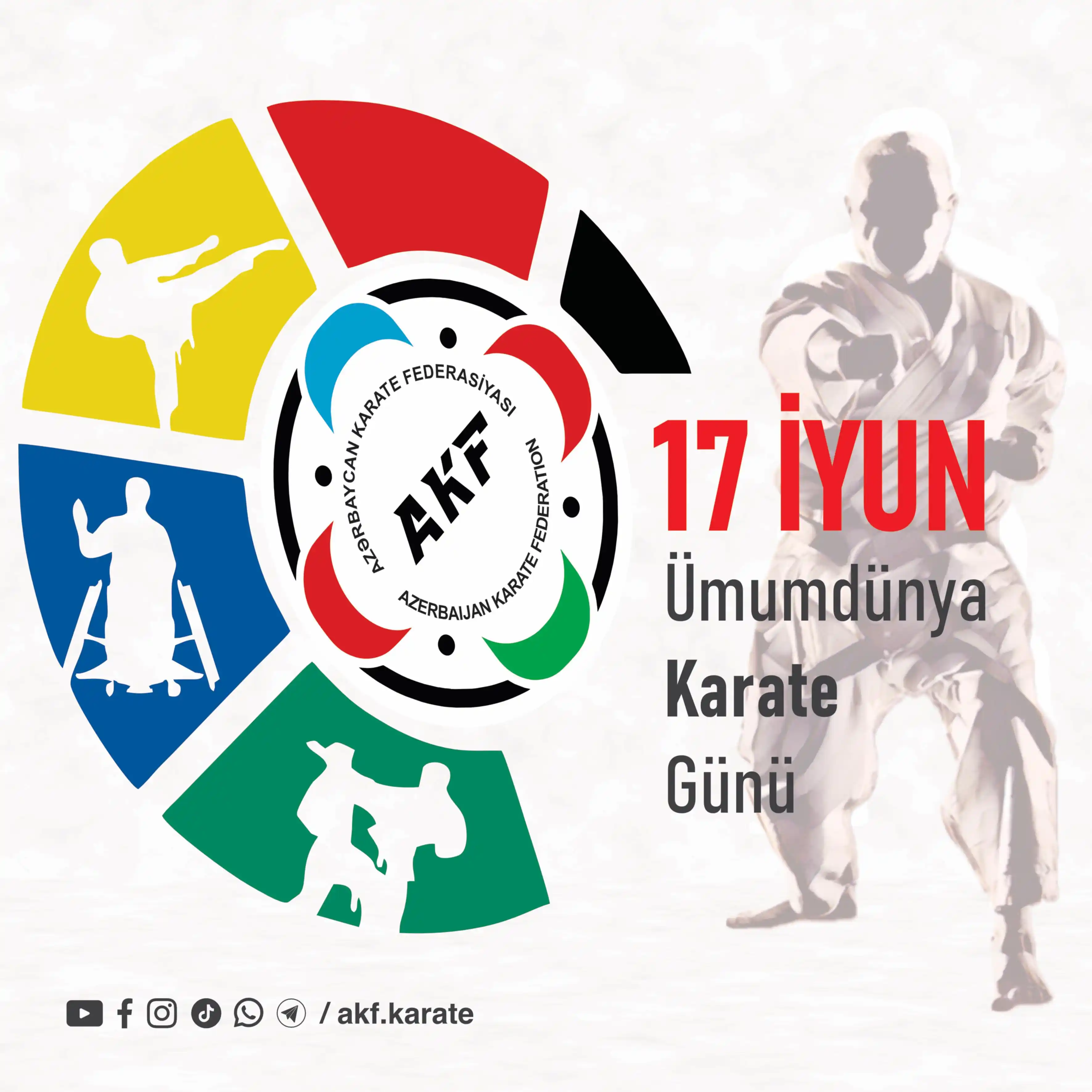 Image from Azərbaycan Karate Federasiyası: *Əziz karate ailəsi,* *"17 İyun - Ümumdünya Karate Günü"* münasibətil...