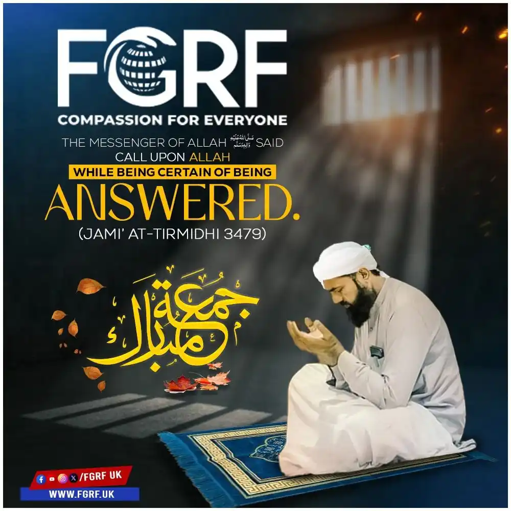 Image from FAIZAN GLOBAL RELIEF FOUNDATION UK: *💫 Friday Reminder 💫* Never underestimate the power of sincere du'...