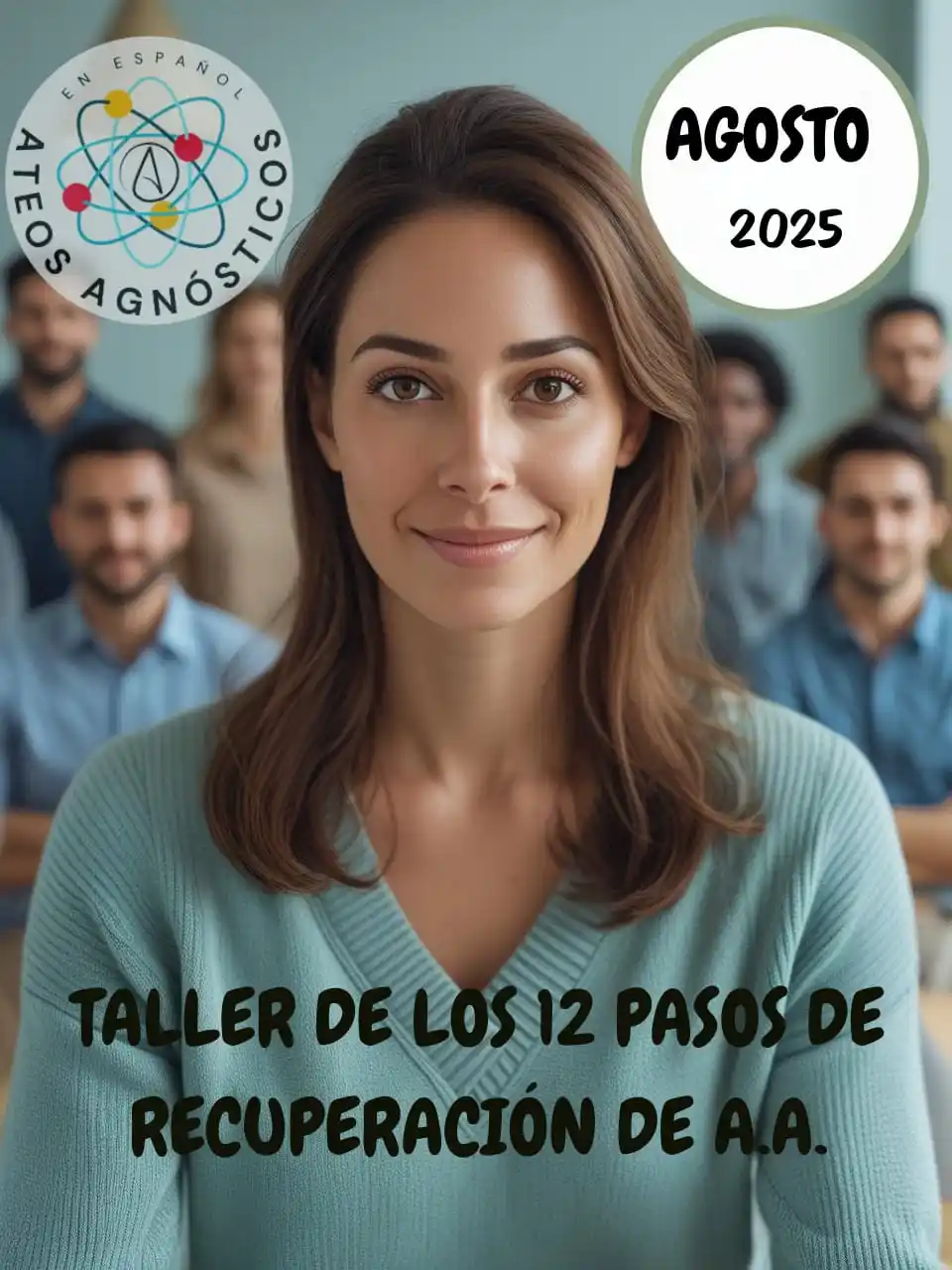 Image from Ateos y Agnosticos en Español: Los *domingos de agosto* seran domingos de pasos. Te invitamos para q...