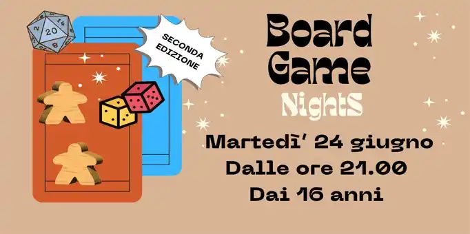 Image from Comune di Cusano Milanino: *Proseguono le _BOARD GAME NIGHTS_ anche in estate!* 📅 *Martedì 24 gi...