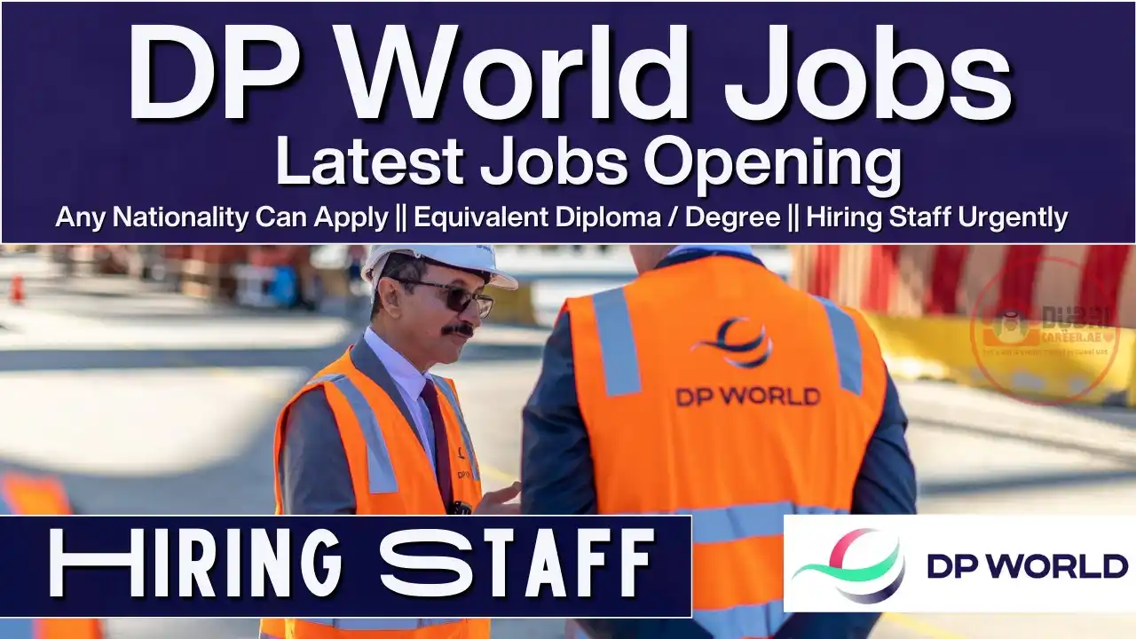Image from DubaiCareer.ae: Big Hiring Alert: Work with Top DP World - 60+ Latest Jobs : Apply 👉...