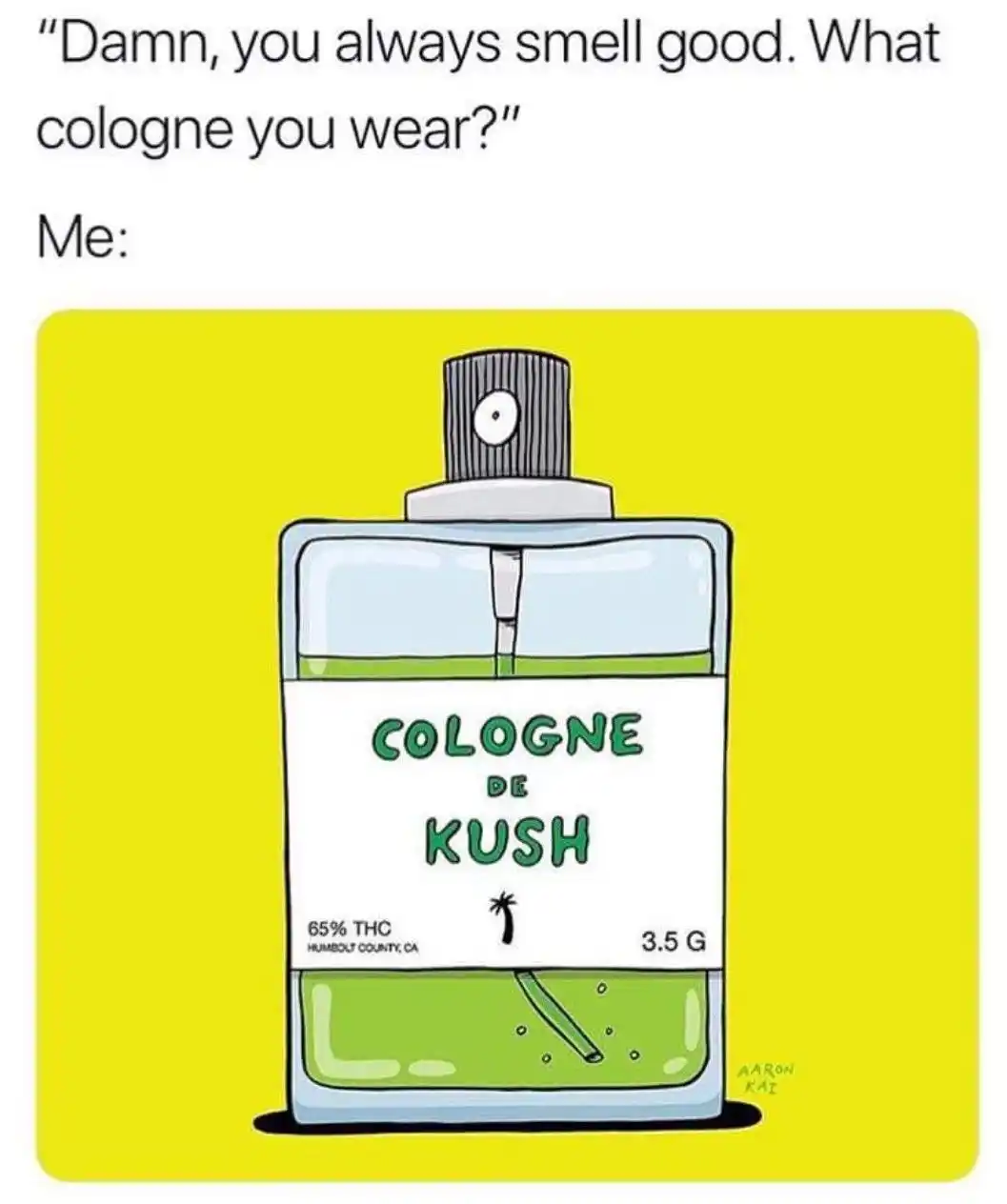 Image from 4:20_Chronicles: Cologne de Kush 🙂‍↔🍁💨...