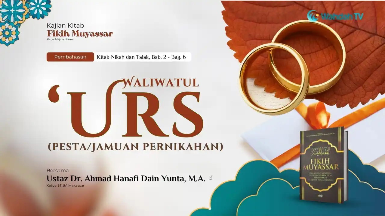 Image from WAHDAH TV: Pesta pernikahan atau Walimatul 'Urs adalah salah satu *sunnah* *Nabi ...