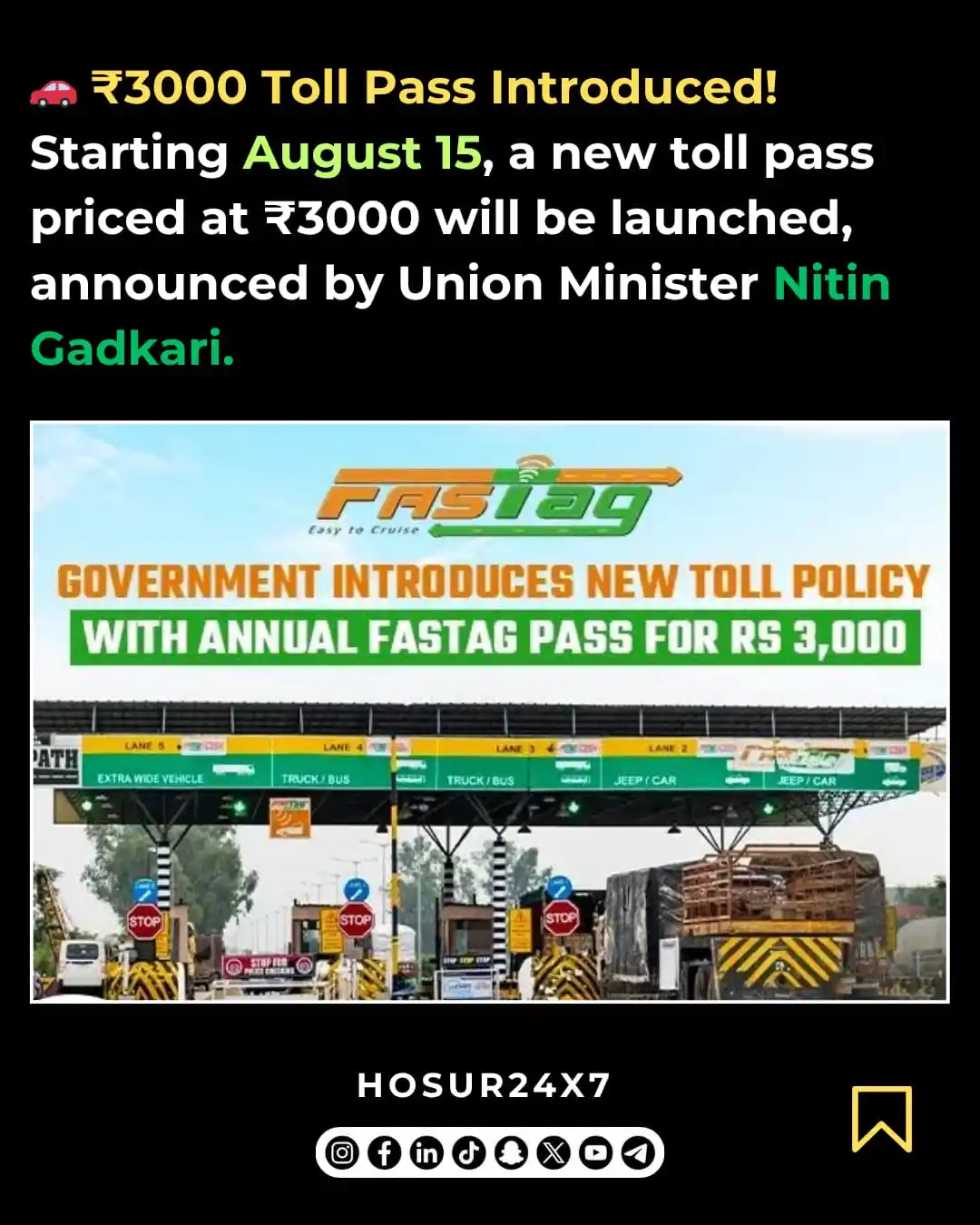 Image from HOSUR24X7 -OFFICIAL: 🚧 Govt Launches ₹3,000 FASTag Annual Pass From August 15, personal ve...