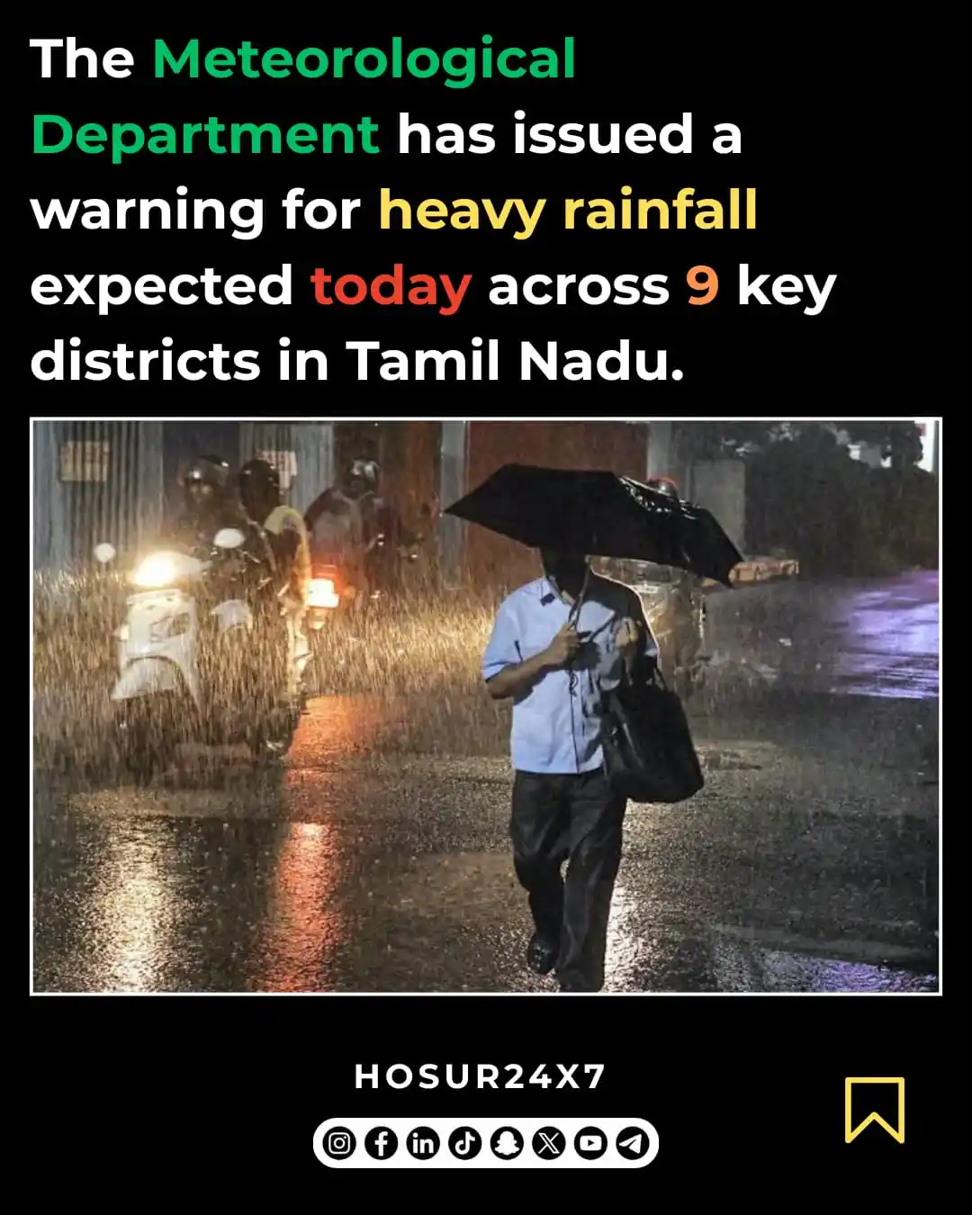 Image from HOSUR24X7 -OFFICIAL: 🚨 Heavy Rain Alert for Tamil Nadu! 🚨  The Meteorological Department ...
