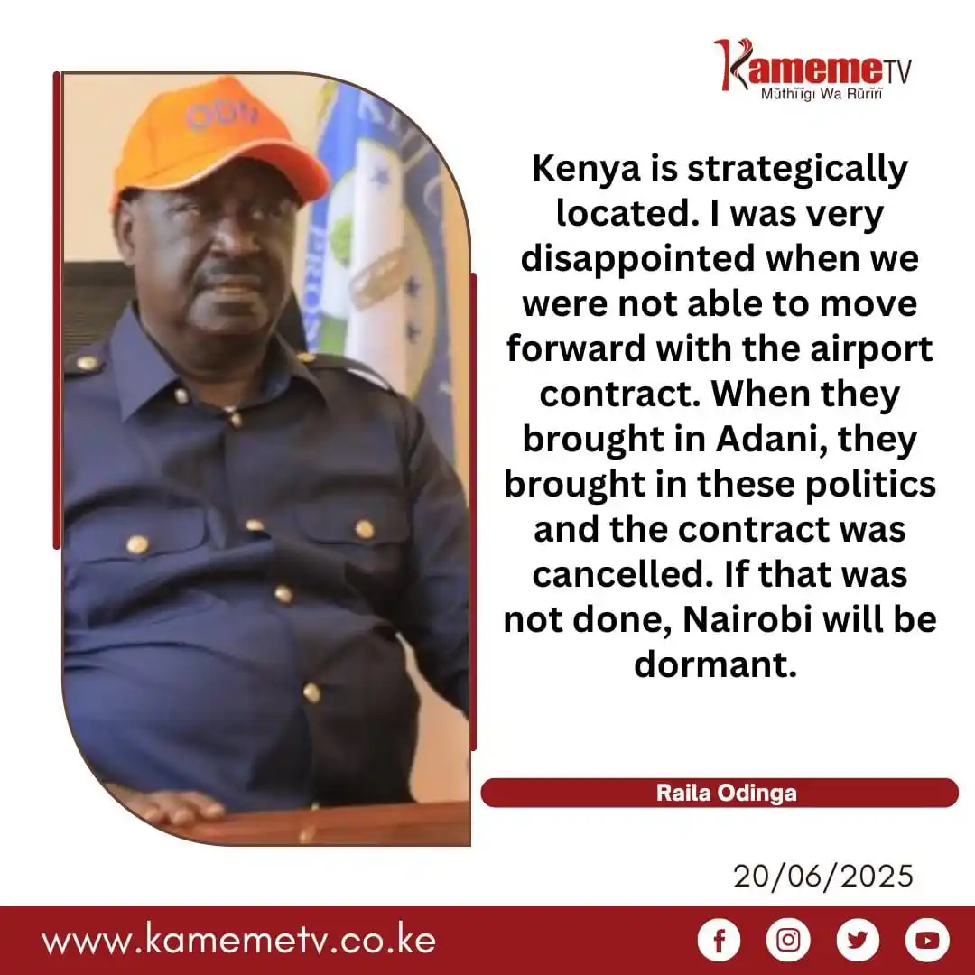 Image from Kameme Tv: Raila Odinga kuuga ndakenirio ni ngirimiti ya Adani kwaga gukinyanira....