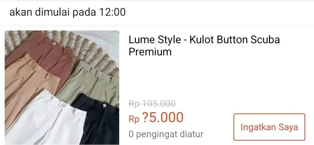 Image from Info Garapan Promo Indomaret Alfamart Racun Shopee Lazada Tokopedia Blibli Tiktok Superin Gojek Grab: Rp25.000 ⏰12:00 WIB Lume Style - Kulot Button Scuba Premium https:/...