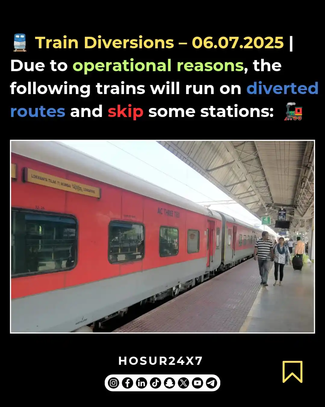 Image from HOSUR24X7 -OFFICIAL: 🚆 Train Diversions – 06.07.2025 | Due to operational reasons, the fol...