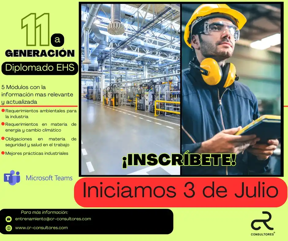 Image from cR Informa ℹ️🔉: _*¡Aun puedes inscribirte!*_ *Diplomado EHS* *11a Generación*  🗓️Empe...
