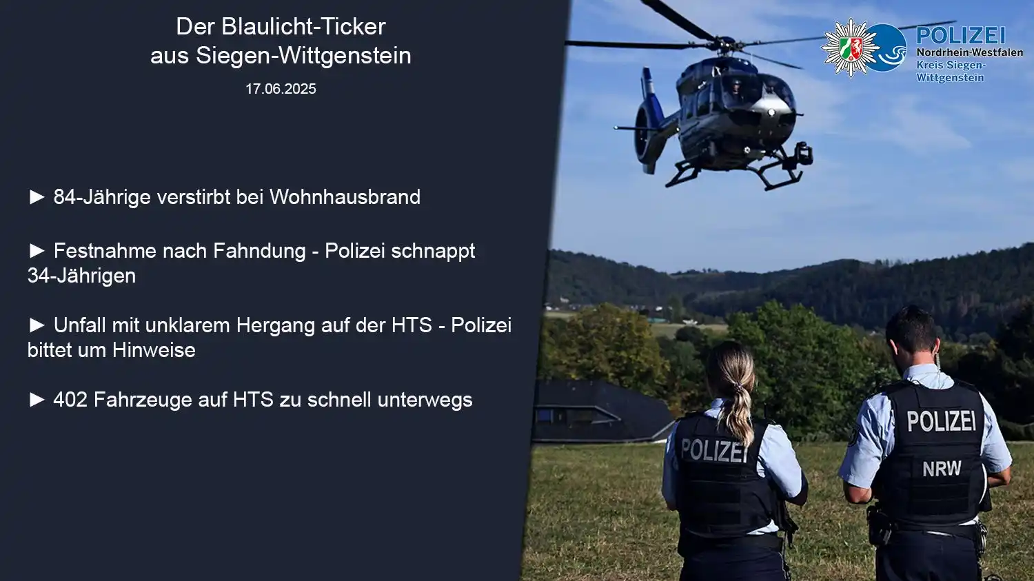 Image from Polizei NRW Siegen-Wittgenstein: ℹ️ *Der Blaulicht-Ticker am Dienstag, den 17. Juni* ℹ️ Hier kommen un...