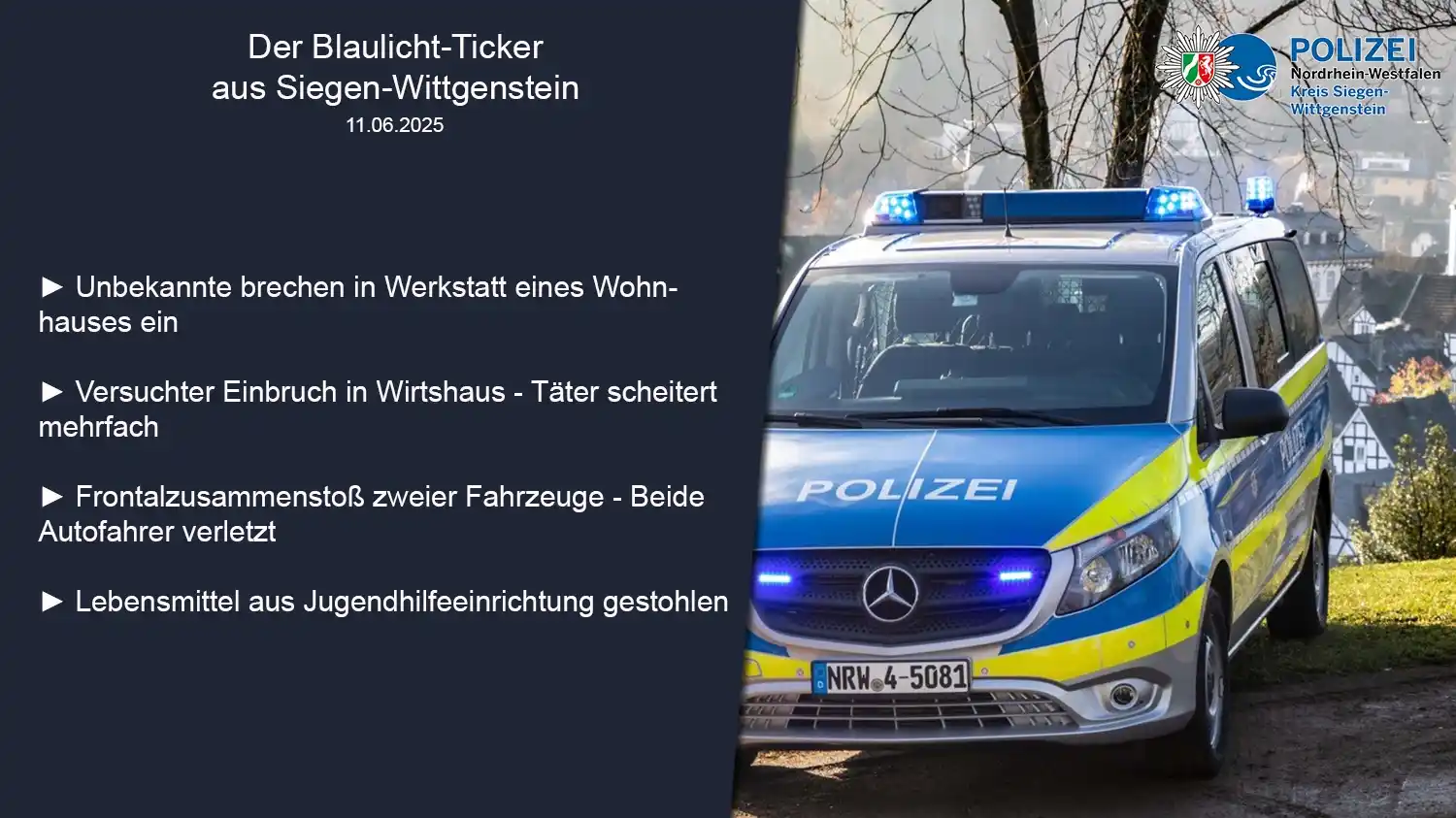 Image from Polizei NRW Siegen-Wittgenstein: ℹ️ Der Blaulicht-Ticker am Mittwoch, den 11. Juni ℹ️ Der heutige Blau...