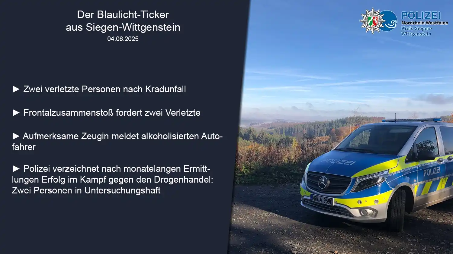 Image from Polizei NRW Siegen-Wittgenstein: ℹ️ Der Blaulicht-Ticker am Mittwoch, den 4. Juni ℹ️ Vier Meldungen ha...