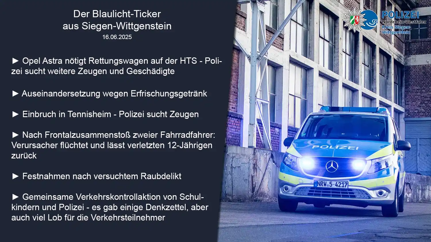 Image from Polizei NRW Siegen-Wittgenstein: ℹ️ *Der Blaulicht-Ticker am Montag, den 16. Juni* ℹ️ (1/2) Auch zum W...