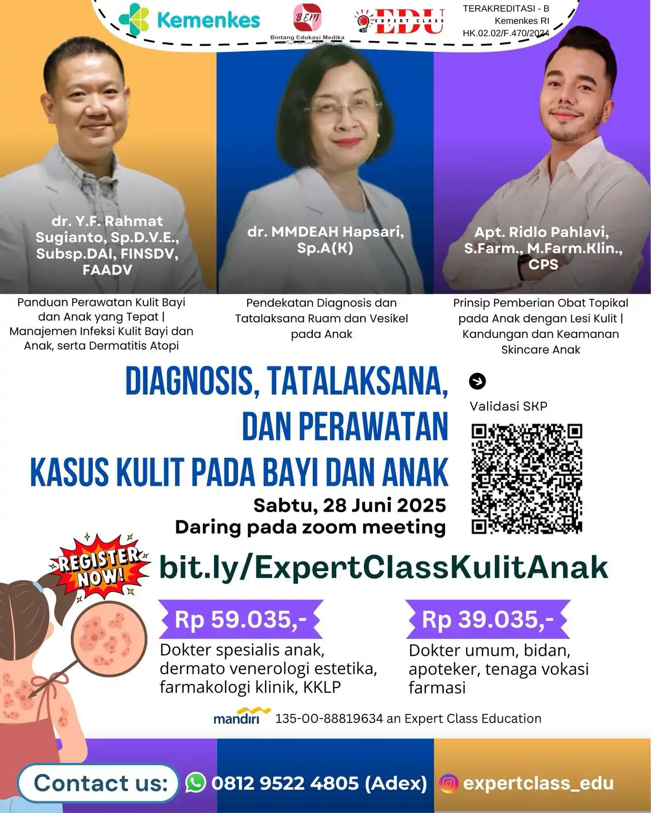Image from WEBINAR SKP KEMENKES: ‼️ *IKUTI*‼️ *WEBINAR DIAGNOSIS, TATALAKSANA DAN PERAWATAN KASUS KULIT...