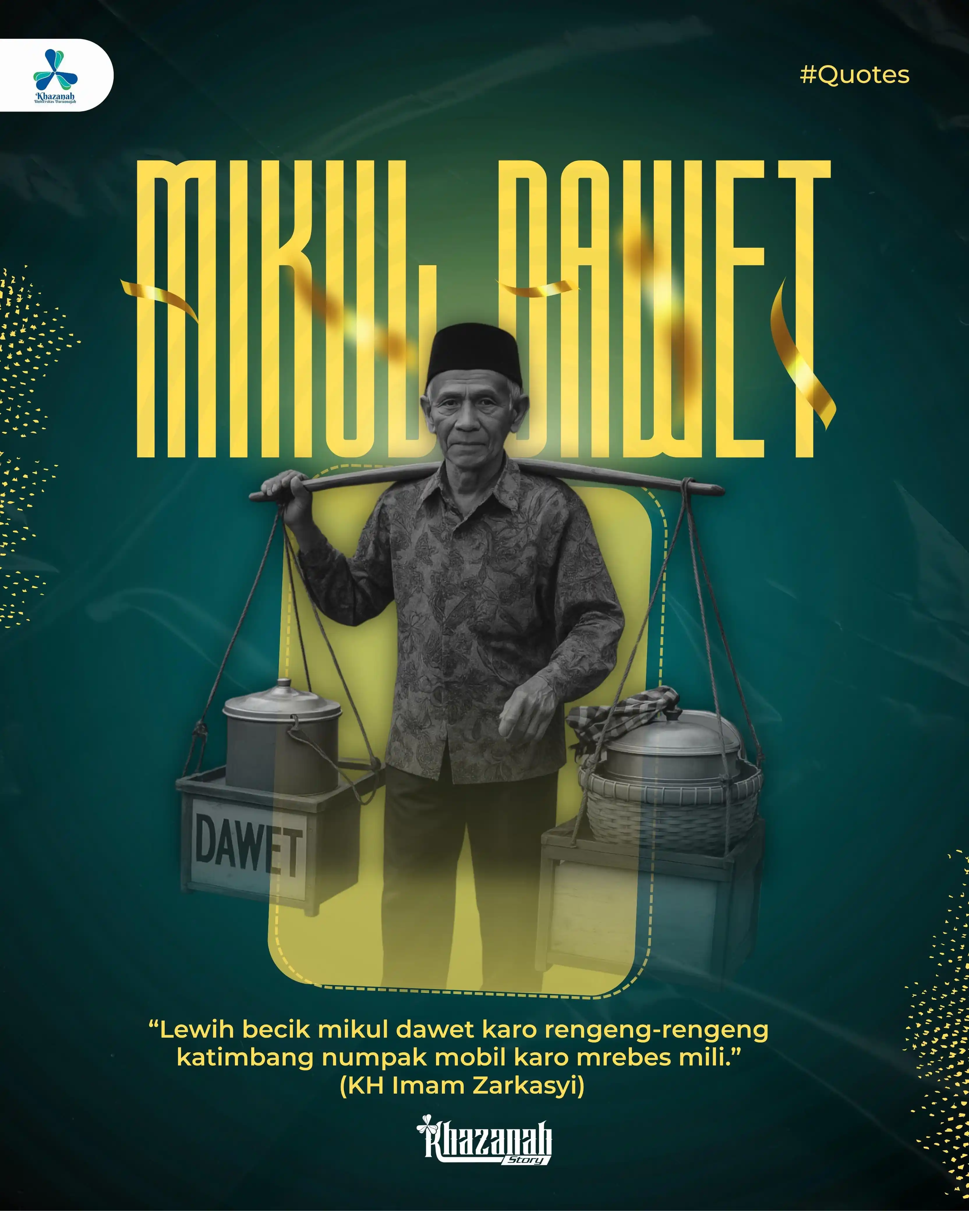 Image from Universitas Darunnajah: 🚶‍♂️ Mikul Dawet, Tapi Bahagia  "Lebih baik memikul dawet sambil bers...