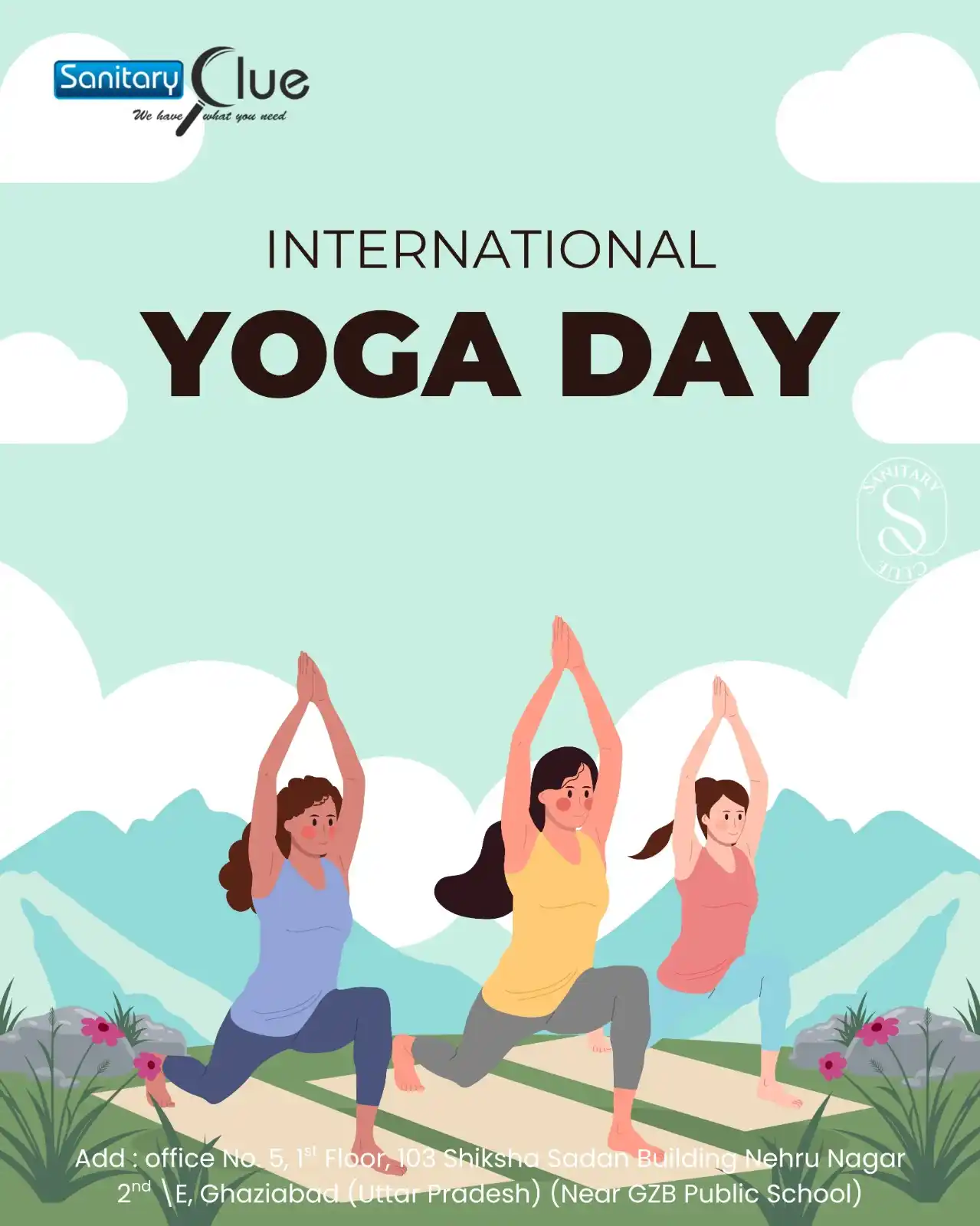 Image from Sanitary Clue: Breathe. Balance. Blossom. 🌿🧘‍♀️  This Yoga Day, reconnect with your...