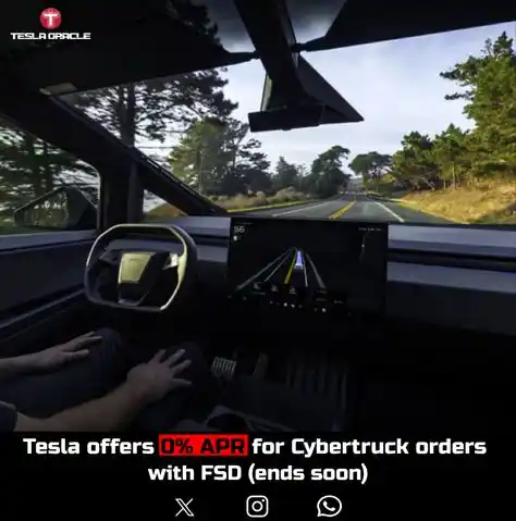 Image from Tesla Oracle - Tesla, SpaceX, Elon Musk News: *Tesla offers 0% APR for Cybertruck orders with FSD (ends soon)* http...