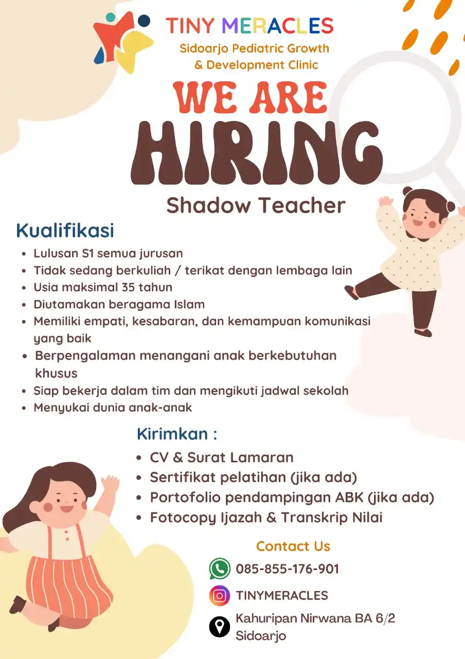Image from Loker Surabaya Dan Sekitarnya: *"Tiny Miracles Sidoarjo"* sedang membuka lowongan untuk posisi Shadow...