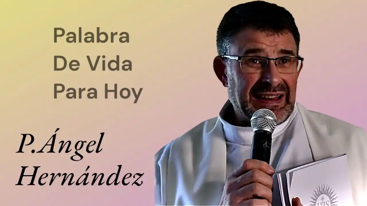 Image from Noticias Martín Valverde: Palabra de vida para hoy. Con el padre Ángel Hernández https://marti...