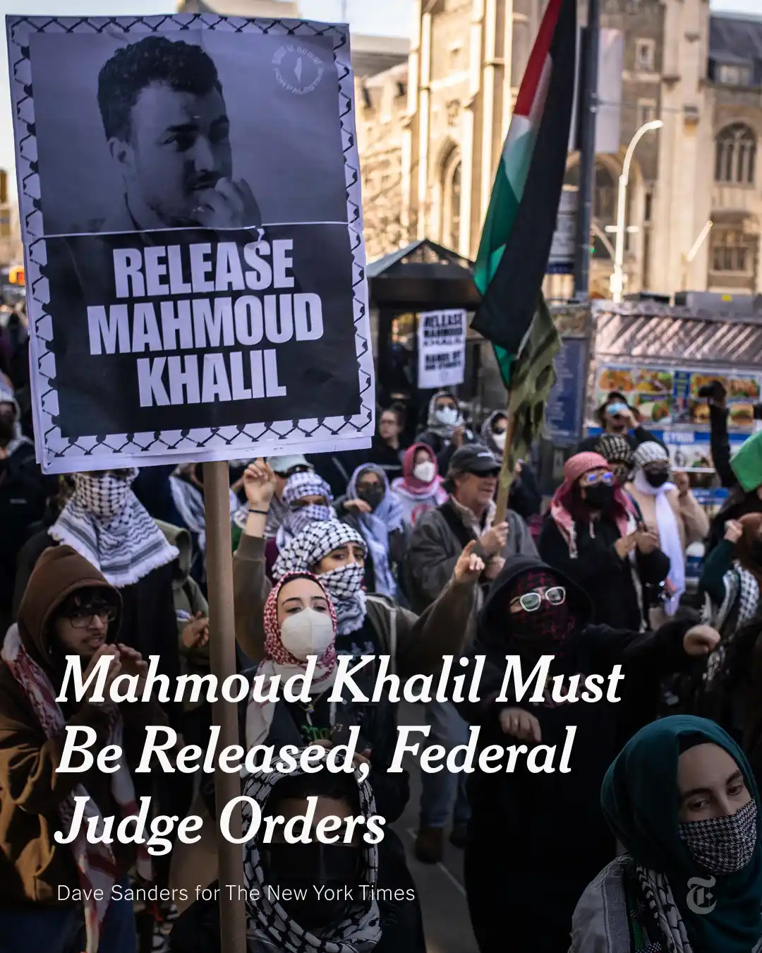 Image from The New York Times: A federal judge ordered the Trump administration to release Mahmoud Kh...