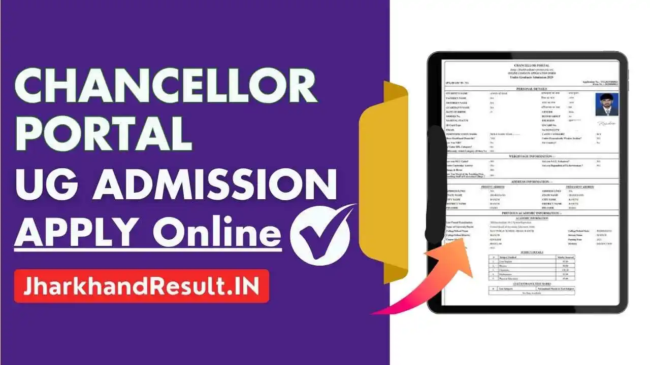 Image from Sarkari Diary: 📢 Chancellor Portal UG Admission 2025 झारखंड के विभिन्न राज्य विश्वव...