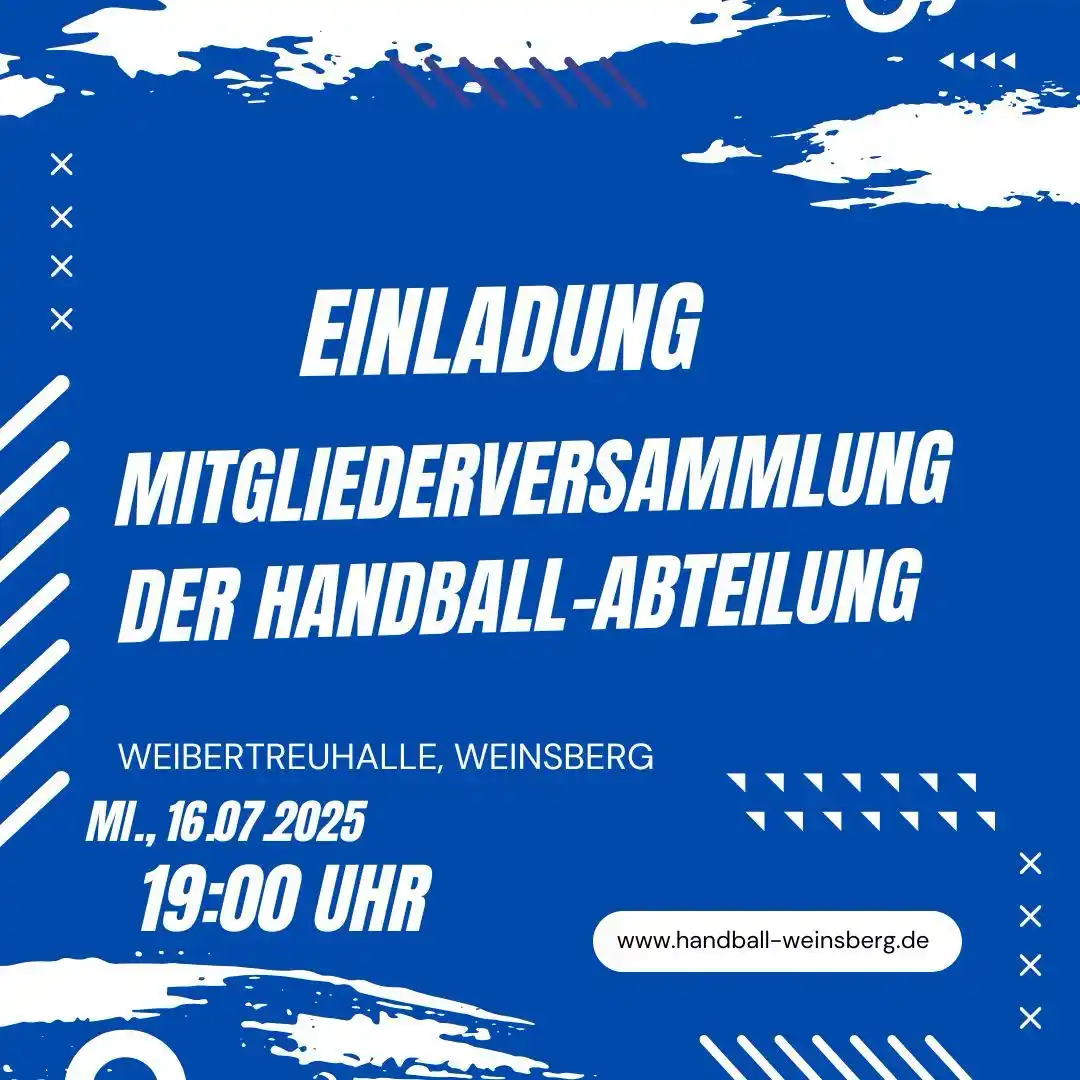 Image from TSV Weinsberg Abtl. Handball: 📣 Einladung zur Mitgliederversammlung 🗓️  Die Handball-Abteilung des...