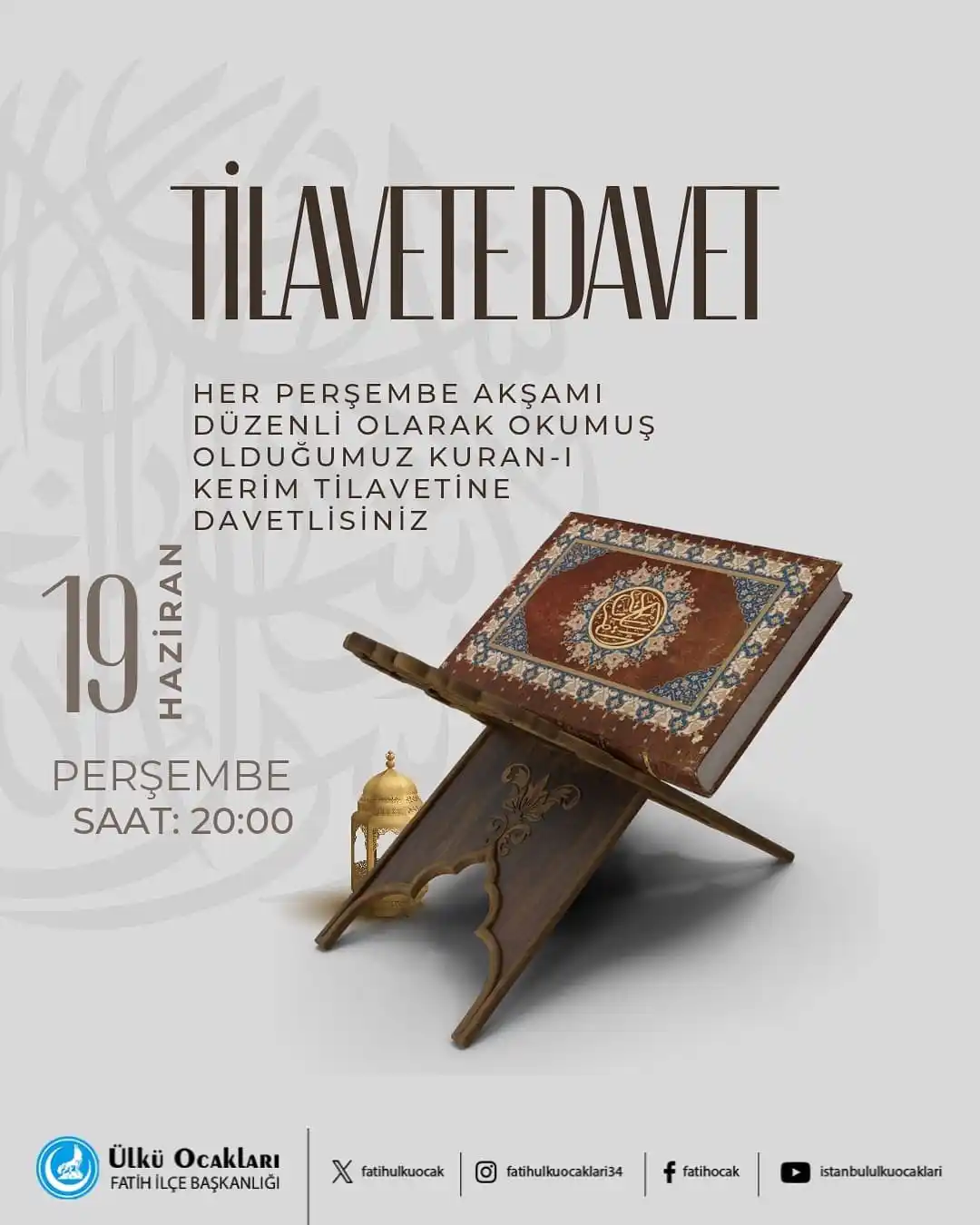 Image from FATIH ÜLKÜ OCAKLARI🇹🇷: Her Perşembe Akşamı Düzenli Olarak Okuduğumuz Kuran-ı Kerim Tilavetine...