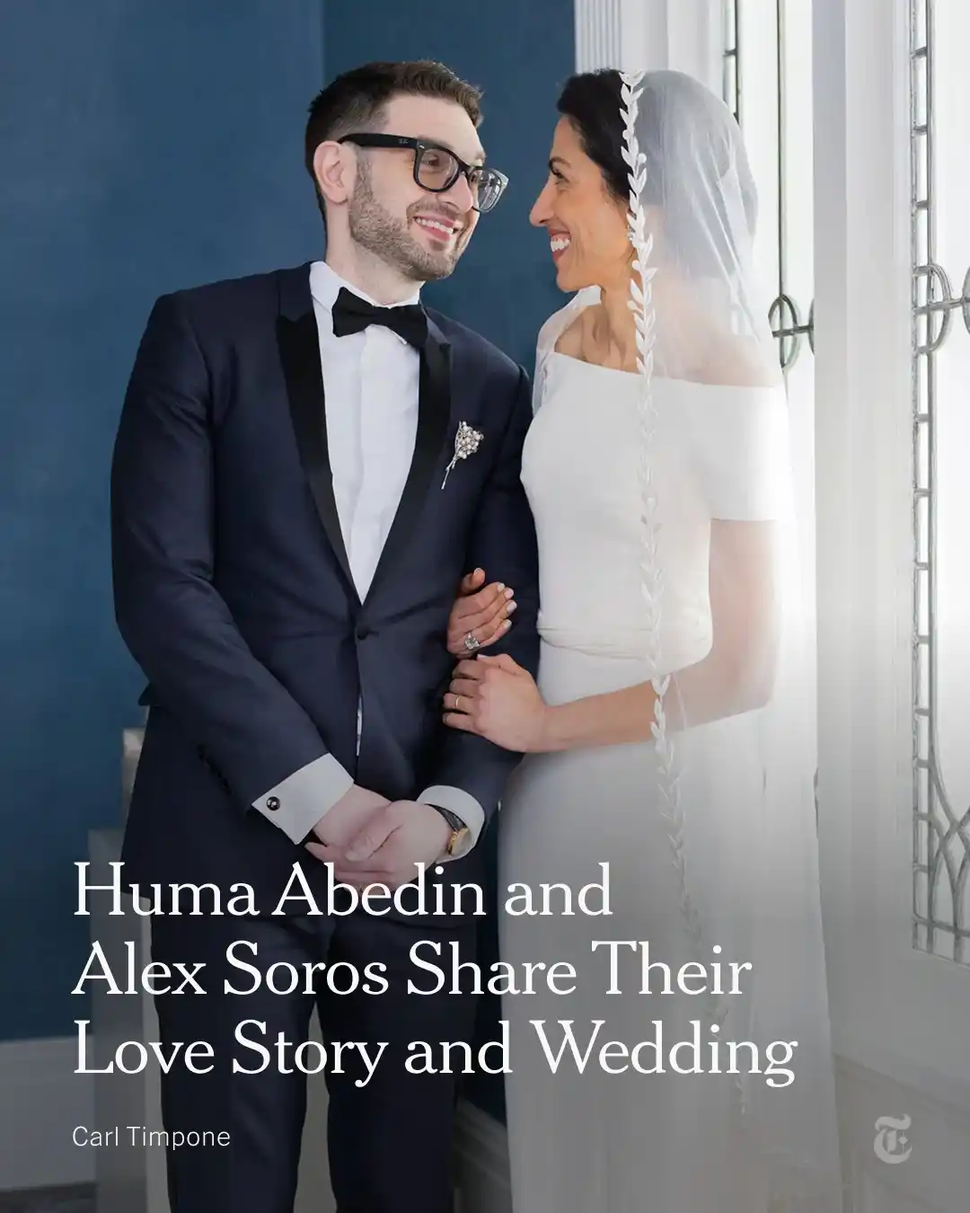 Image from The New York Times: Huma Abedin, 49, and Alex Soros, 39, knew each other by reputation wel...