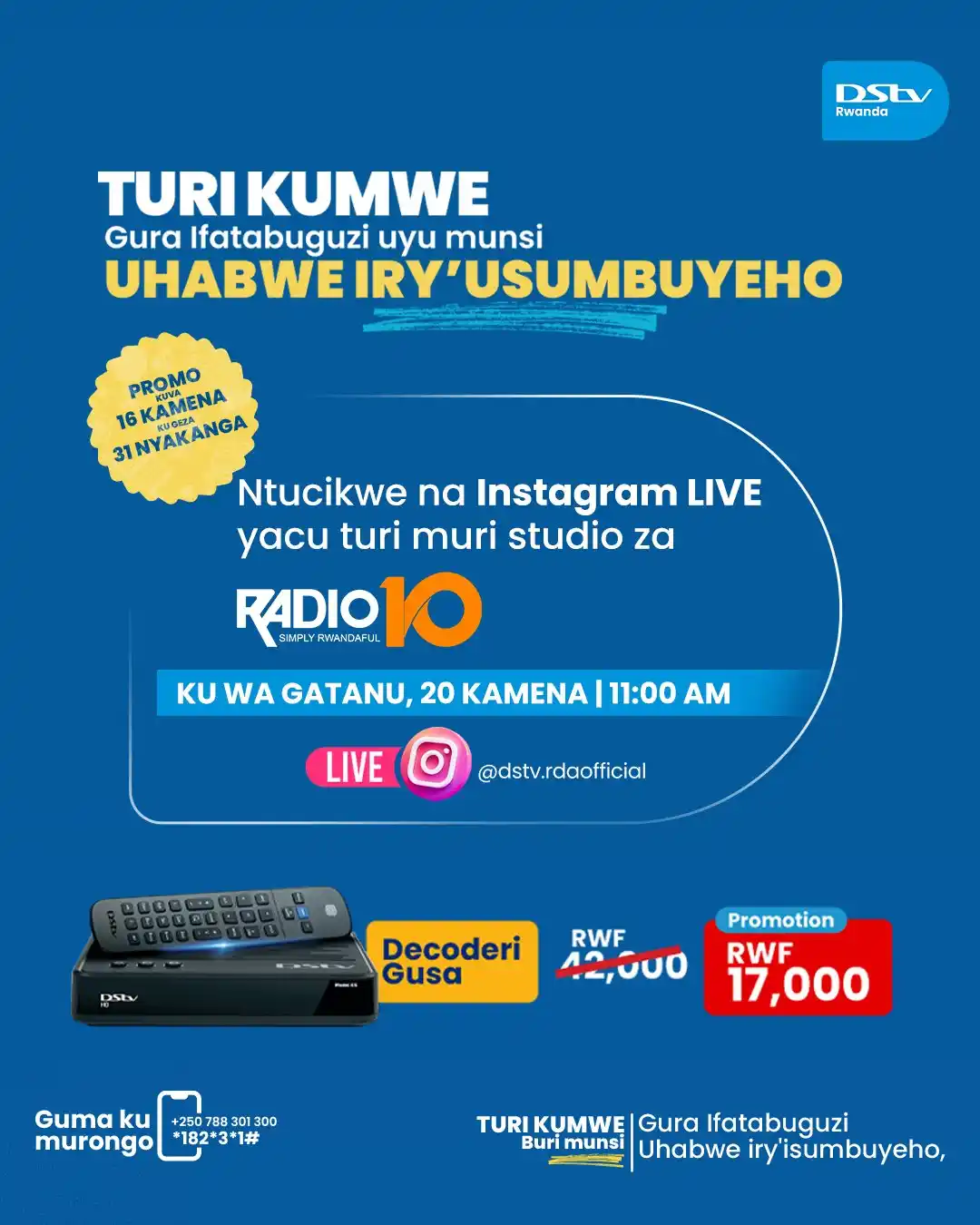 Image from DStv Rwanda: Kurikira Instagram LIVE yacu mukanya saa tanu, usobanukirwe byinshi ku...
