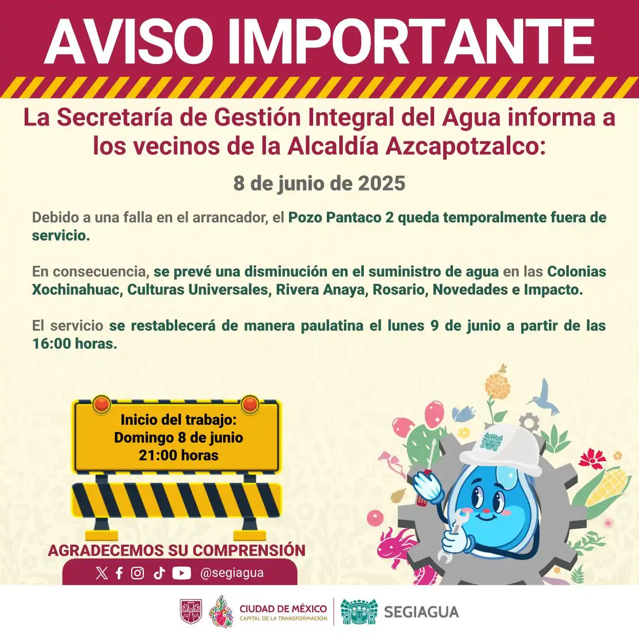 Image from Secretaría de Gestión Integral del Agua - SEGIAGUA💧: 🚧 La Secretaría de Gestión Integral del Agua informa a los vecinos de...