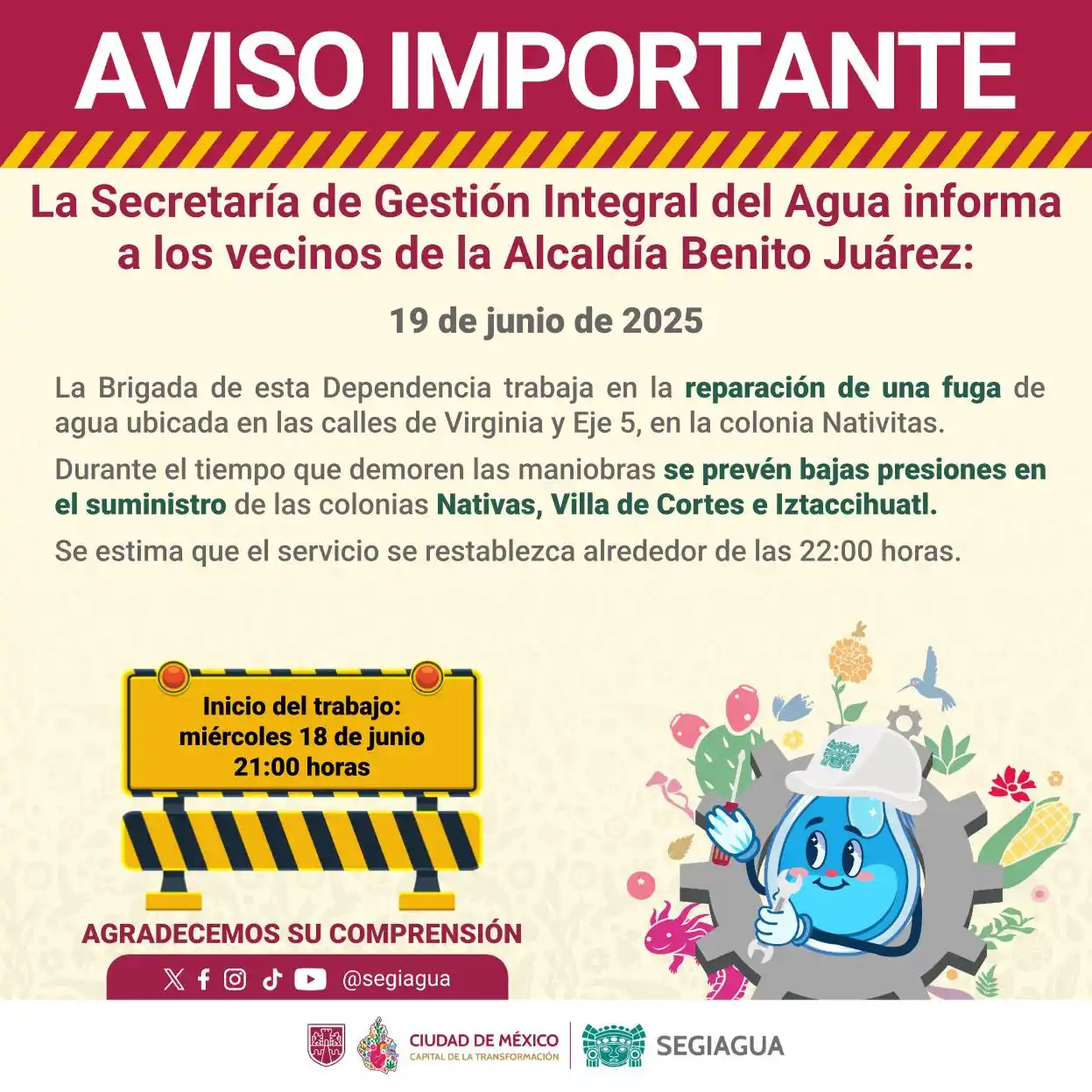 Image from Secretaría de Gestión Integral del Agua - SEGIAGUA💧: 🚧 La Secretaría de Gestión Integral del Agua informa a los vecinos de...