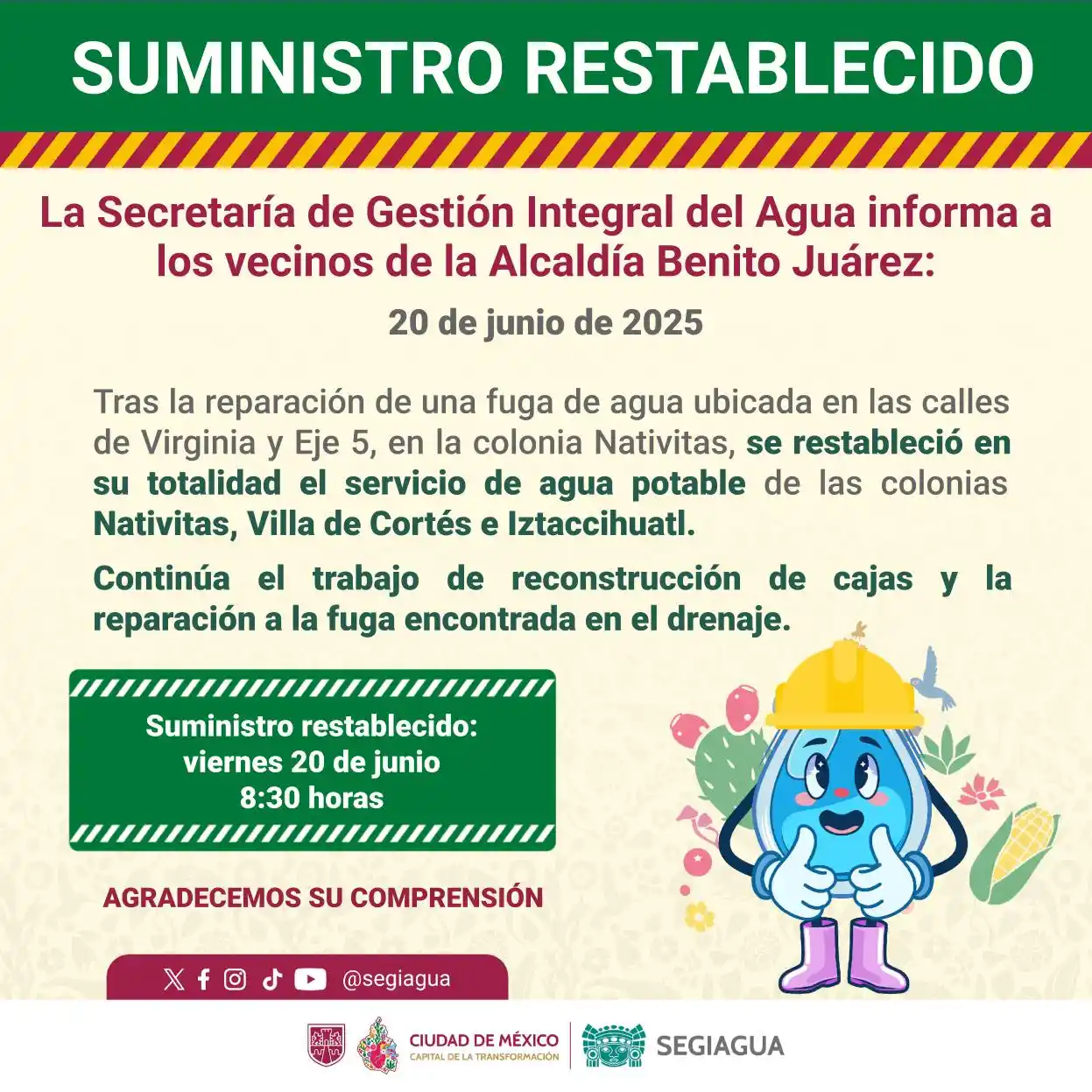 Image from Secretaría de Gestión Integral del Agua - SEGIAGUA💧: 🚧 La Secretaría de Gestión Integral del Agua informa a los vecinos de...
